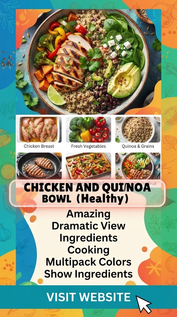 Chicken and Quinoa Bowl (Healthy)